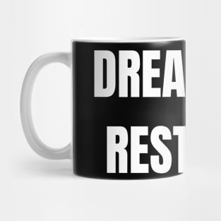 Dream Big, Rest Deep Mug